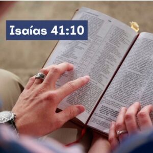Isaías 41:10 – O real Significado de “Não temas, pois estou contigo”