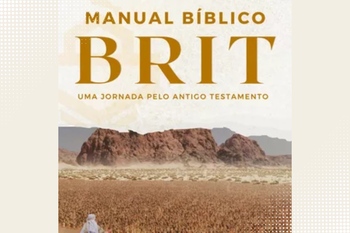 Manual Bíblico BRIT: Apostila - Moisés Figueiredo